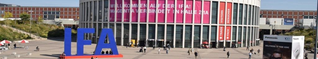 IFA is held at the Messe Berlin exhibition center